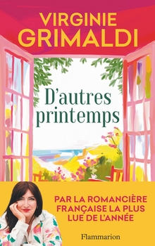 D'autres printemps - Virginie Grimaldi