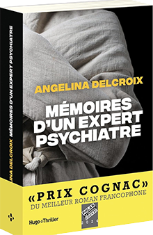 Mémoires d'un expert psychiatre - Angélina Delcroix