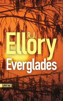 Everglades - J.R. Ellory