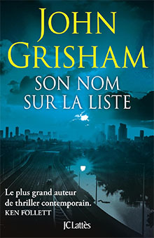 Son nom sur la liste - John Grisham