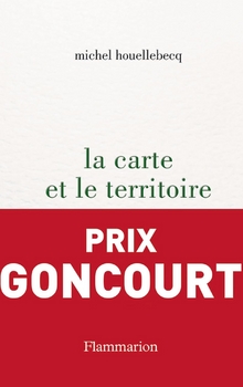 La Carte et le Territoire - Michel Houellebecq