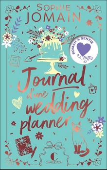 Journal d'un wedding planner - Sophie Jomain