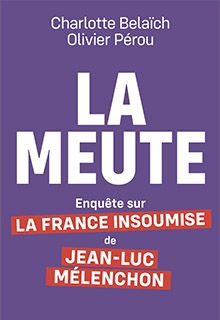 La Meute - Charlotte Belaïch et Olivier Pérou