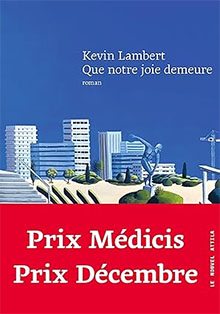 Que notre joie demeure - Kevin Lambert