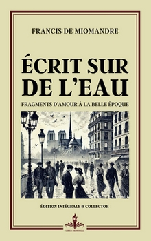 Écrit sur de l'eau - Francis de Miomandre