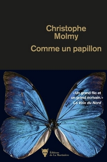 Comme un papillon  - Christophe Molmy