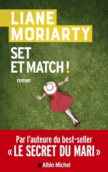 Set et Match - Liane Moriarty