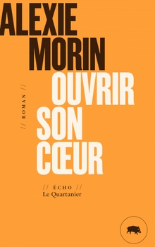 Ouvrir son coeur - Alexie Morin