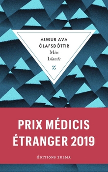 Miss Islande - Auður Ava Ólafsdóttir