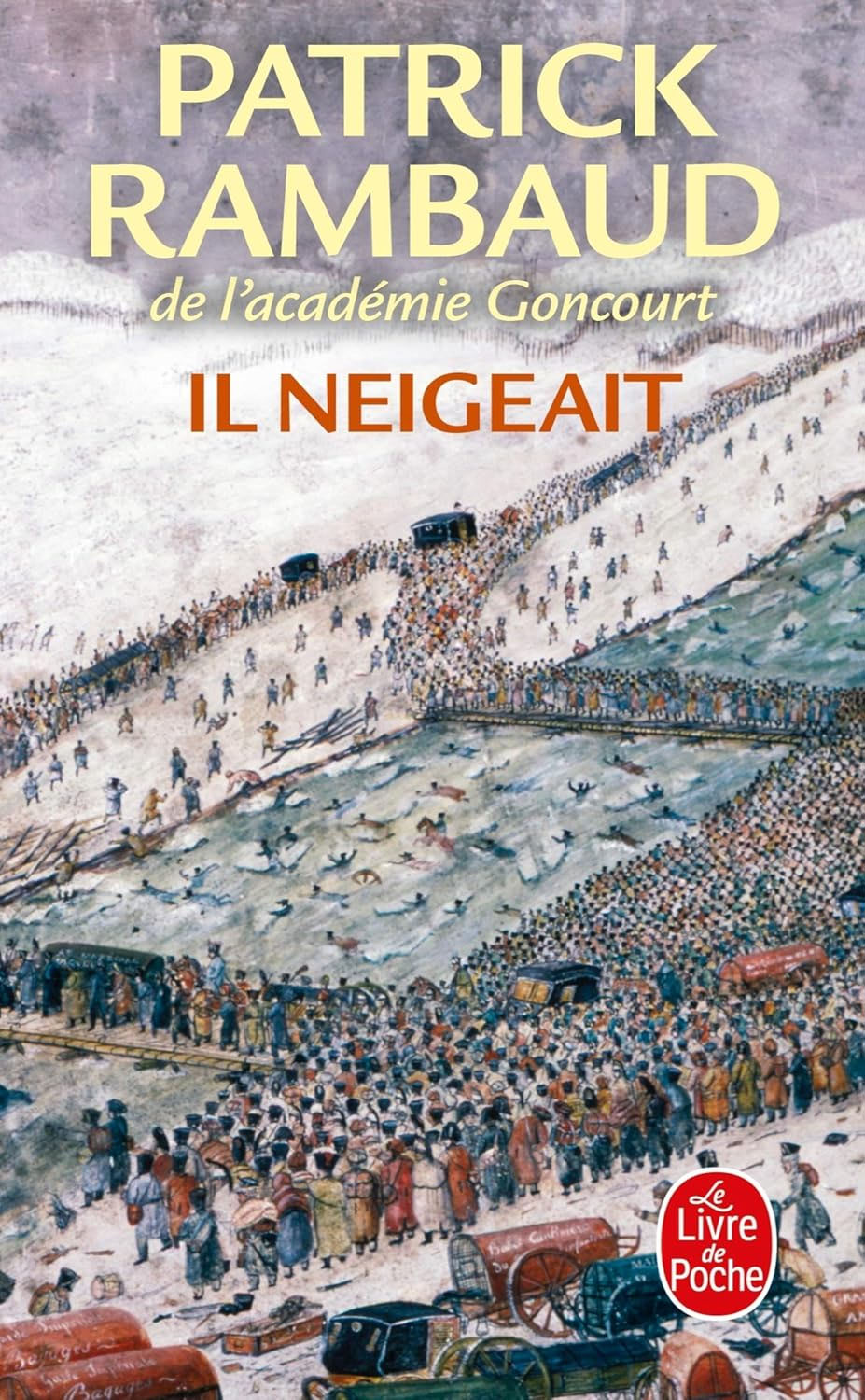 Il neigeait - Patrick Rambaud