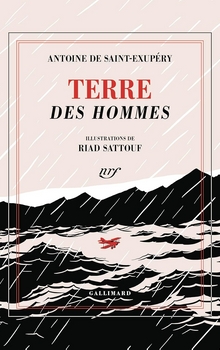 Terre des hommes - Antoine de Saint-Exupéry