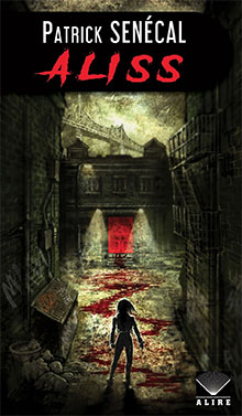 Aliss - Patrick Senécal