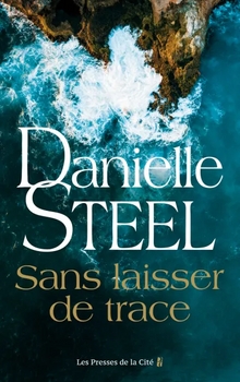 Sans laisser de traces - Danielle Steel