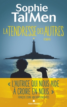 La tendresse des autres - Sophie Tal Men