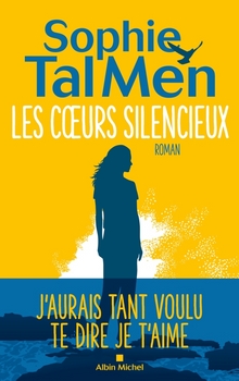 Les coeurs silencieux - Sophie Tal Men